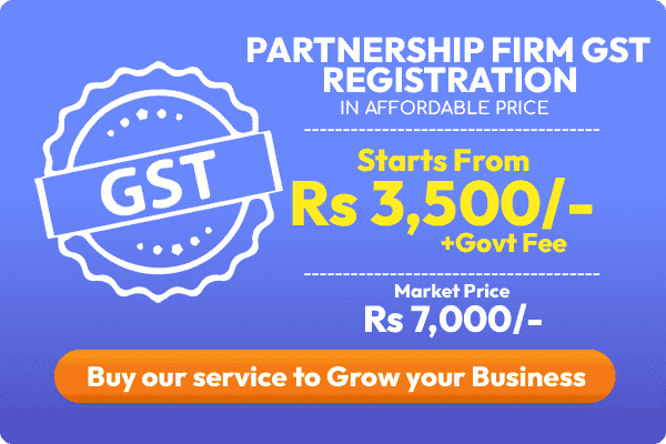 Partnership Firm GST Registration in affordable price 3500rs